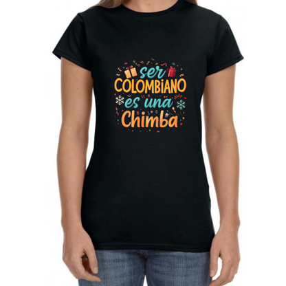 Colombian T Shirt Funny 'Ser Colombiano es una chimba' for men and women - Vibrancy GG