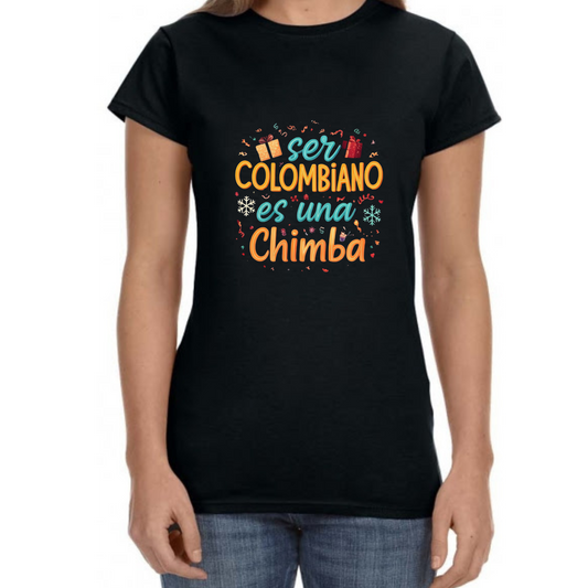 Colombian T Shirt Funny 'Ser Colombiano es una chimba' for men and women - Vibrancy GG