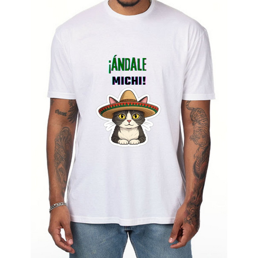 Mexican Cat Style T Shirt  Andale Michi for Men And Women  S - XL - Vibrancy GG