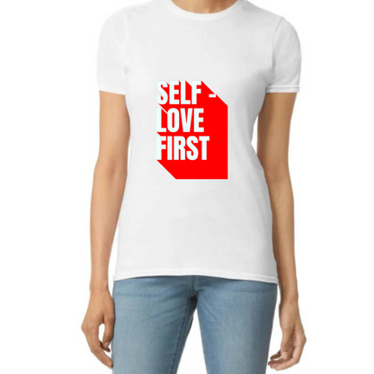 Empowering Pink T-Shirt - "Self-Love First" Design