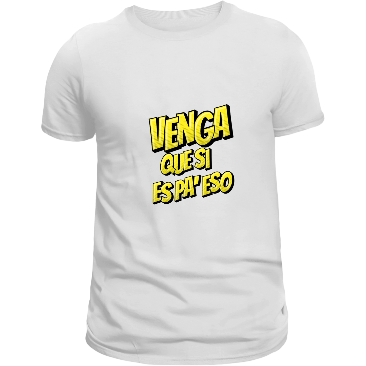 "Venga Que Si Es Pa' Eso" T-Shirt - Colombian Attitude - For Men and Women - For Latinos with Energy! - VibrancyGG